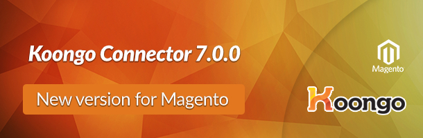 Koongo Connector voor Magento – versie 7.0.0 release