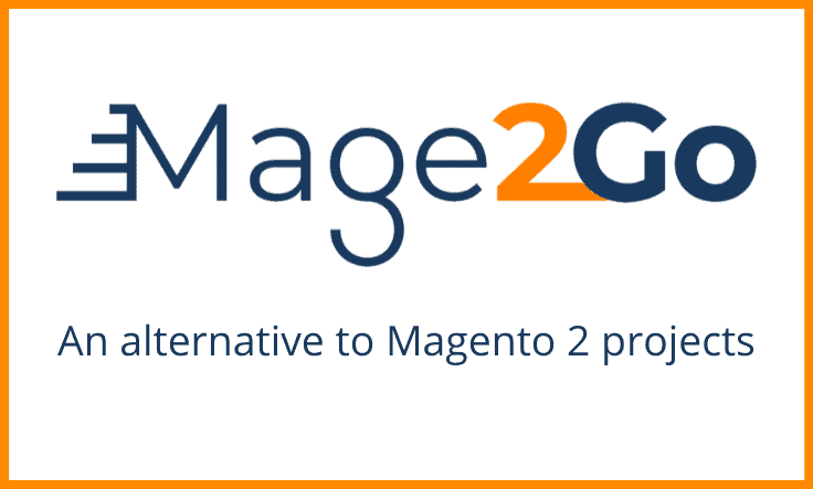 Mage2Go: Een alternatief voor lange en dure Magento 2 projecten